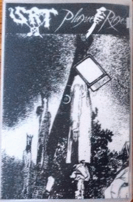 Plague Rages : Plague Rages - SxRxT